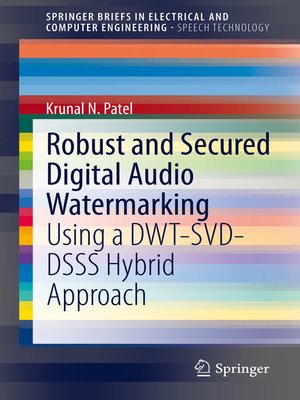 cover image of Robust and Secured Digital Audio Watermarking